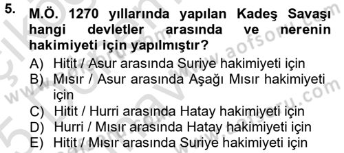 Anadolu Arkeolojisi Dersi 2014 - 2015 Yılı Tek Ders Sınav Soruları 5. Soru