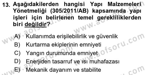 Yangın ve Yangın Güvenliği Dersi 2024 - 2025 Yılı Yaz Okulu Sınav Soruları 13. Soru