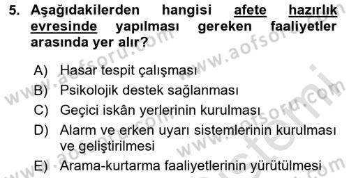 Afet Yönetimi 1 Dersi 2023 - 2024 Yılı Yaz Okulu Sınav Soruları 5. Soru