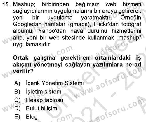 Büro Teknolojileri Dersi 2021 - 2022 Yılı (Vize) Ara Sınav Soruları 15. Soru