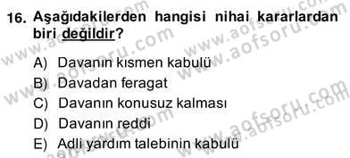 Hukuk Dili Ve Adli Yazışmalar Dersi 2013 - 2014 Yılı (Vize) Ara Sınav Soruları 16. Soru