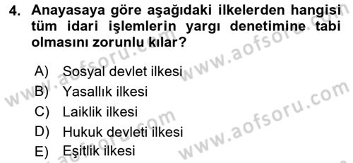 İdari Yargı Dersi 2022 - 2023 Yılı Yaz Okulu Sınav Soruları 4. Soru