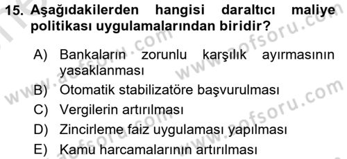 Afet Ekonomisi Ve Sigortacılığı Dersi 2021 - 2022 Yılı (Vize) Ara Sınav Soruları 15. Soru