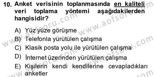 Uluslararası İlişkilerde Araştırma Yöntemleri Dersi 2013 - 2014 Yılı (Final) Dönem Sonu Sınav Soruları 10. Soru