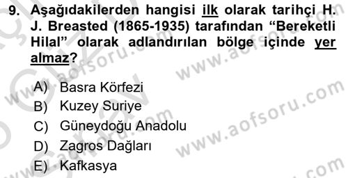 Anadolu Arkeolojisi Dersi 2024 - 2025 Yılı (Vize) Ara Sınav Soruları 9. Soru