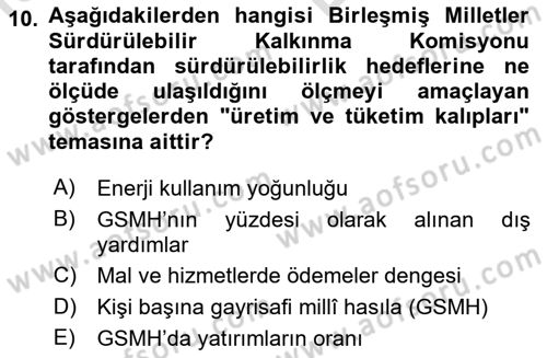 Gastronomi Ve Sürdürülebilirlik Dersi 2021 - 2022 Yılı (Vize) Ara Sınav Soruları 10. Soru