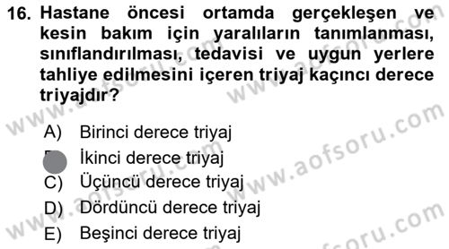 Afet Yönetiminde Sağlık Hizmetleri Dersi 2023 - 2024 Yılı (Final) Dönem Sonu Sınav Soruları 16. Soru