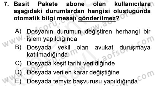 Ulusal Yargı Ağı Projesi 1 Dersi 2017 - 2018 Yılı 3 Ders Sınav Soruları 7. Soru
