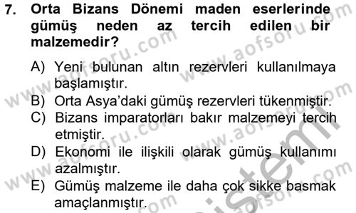 Ortaçağdan Günümüze Anadolu Uygarlıkları Dersi 2014 - 2015 Yılı (Vize) Ara Sınav Soruları 7. Soru