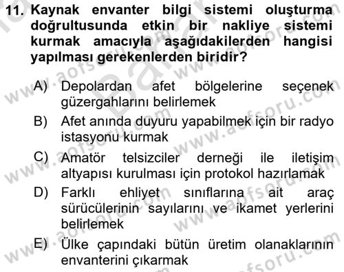 Acil Durum ve Afetlerde Ulaştırma Yönetimi ve Uygulamaları Dersi 2023 - 2024 Yılı (Final) Dönem Sonu Sınav Soruları 11. Soru