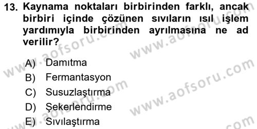 İçecek Bilgisi Dersi 2016 - 2017 Yılı (Final) Dönem Sonu Sınav Soruları 13. Soru