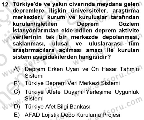 Afet Yönetimi 2 Dersi 2024 - 2025 Yılı (Vize) Ara Sınav Soruları 12. Soru