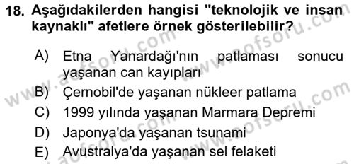Afet Ekonomisi Ve Sigortacılığı Dersi 2021 - 2022 Yılı Yaz Okulu Sınav Soruları 18. Soru