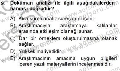 Bilimsel Araştırma Yöntemleri Dersi 2013 - 2014 Yılı Tek Ders Sınav Soruları 9. Soru