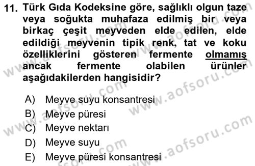 İçecek Bilgisi Dersi 2018 - 2019 Yılı (Vize) Ara Sınav Soruları 11. Soru