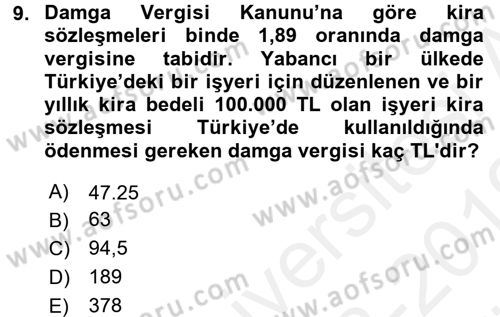 Damga Vergisi Ve Harçlar Bilgisi Dersi 2018 - 2019 Yılı (Vize) Ara Sınav Soruları 9. Soru