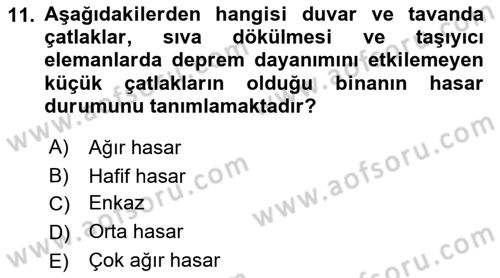 Arama Kurtarma Bilgisi ve Etik Değerler Dersi 2021 - 2022 Yılı (Vize) Ara Sınav Soruları 11. Soru