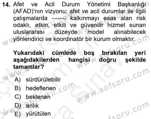 Afet Yönetimi 2 Dersi 2018 - 2019 Yılı (Vize) Ara Sınav Soruları 14. Soru
