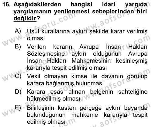 İdari Yargı Dersi 2023 - 2024 Yılı Yaz Okulu Sınav Soruları 16. Soru