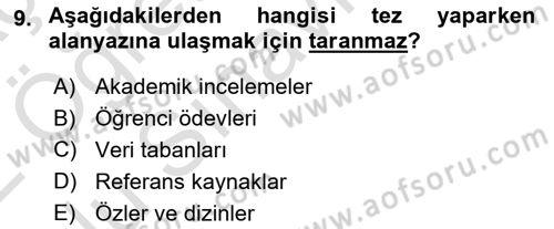 Sosyal Bilimlerde Araştırma Yöntemleri Dersi 2021 - 2022 Yılı Yaz Okulu Sınav Soruları 9. Soru