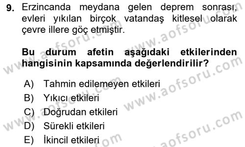 Afet Yönetimi 1 Dersi 2021 - 2022 Yılı (Vize) Ara Sınav Soruları 9. Soru