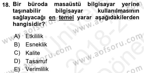 Büro Teknolojileri Dersi 2018 - 2019 Yılı (Final) Dönem Sonu Sınav Soruları 18. Soru