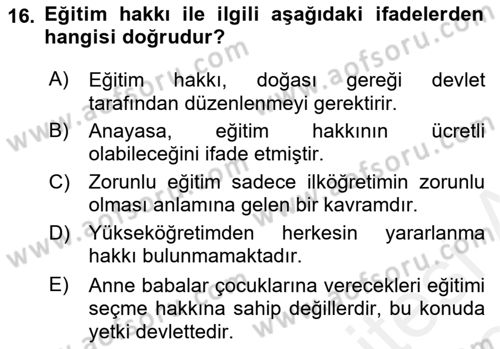 İnsan Hakları Ve Kamu Özgürlükleri Dersi 2018 - 2019 Yılı (Final) Dönem Sonu Sınav Soruları 16. Soru