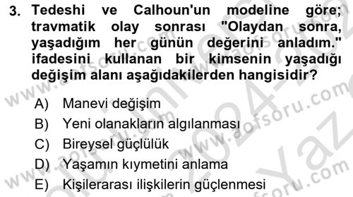 Afet Psikolojisi ve Sosyolojisi Dersi 2024 - 2025 Yılı Yaz Okulu Sınav Soruları 3. Soru