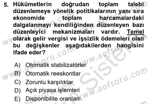 Afet Ekonomisi Ve Sigortacılığı Dersi 2022 - 2023 Yılı Yaz Okulu Sınav Soruları 5. Soru