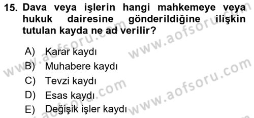 Kalem Mevzuatı Dersi 2018 - 2019 Yılı (Vize) Ara Sınav Soruları 15. Soru