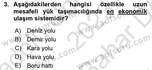 Acil Durum ve Afetlerde Ulaştırma Yönetimi ve Uygulamaları Dersi 2023 - 2024 Yılı (Vize) Ara Sınav Soruları 3. Soru