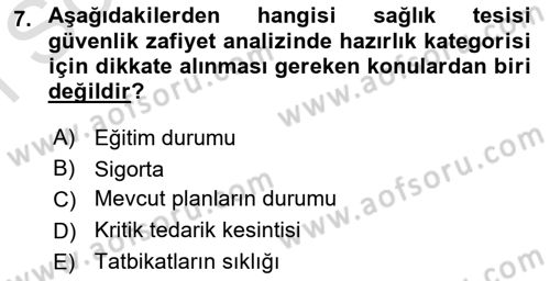 Afet Yönetiminde Sağlık Hizmetleri Dersi 2022 - 2023 Yılı (Final) Dönem Sonu Sınav Soruları 7. Soru