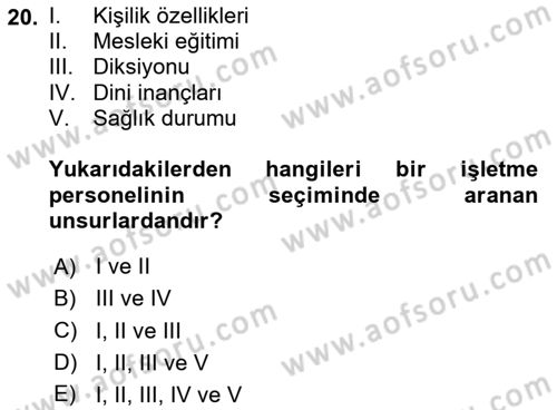 Yiyecek Ve İçecek İşletmeciliği Dersi 2024 - 2025 Yılı (Final) Dönem Sonu Sınav Soruları 20. Soru