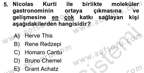 Gastronomi Ve Sürdürülebilirlik Dersi 2021 - 2022 Yılı Yaz Okulu Sınav Soruları 5. Soru