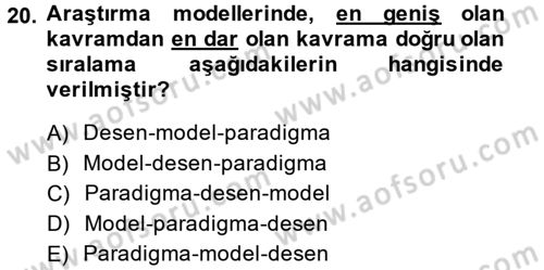 Sosyal Bilimlerde Araştırma Yöntemleri Dersi 2014 - 2015 Yılı (Vize) Ara Sınav Soruları 20. Soru