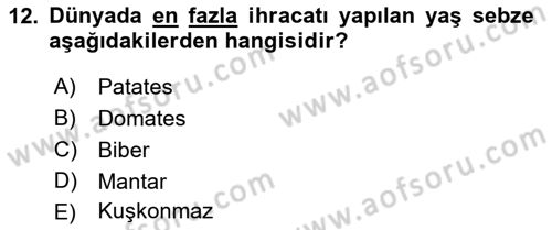 Gıda Coğrafyası Dersi 2023 - 2024 Yılı (Vize) Ara Sınav Soruları 12. Soru