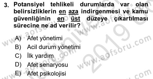 Afet Psikolojisi ve Sosyolojisi Dersi 2018 - 2019 Yılı 3 Ders Sınav Soruları 3. Soru