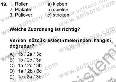 Almanca 3 Dersi 2013 - 2014 Yılı Tek Ders Sınav Soruları 19. Soru
