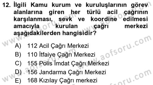 Afet Yönetimi 2 Dersi 2017 - 2018 Yılı (Vize) Ara Sınav Soruları 12. Soru