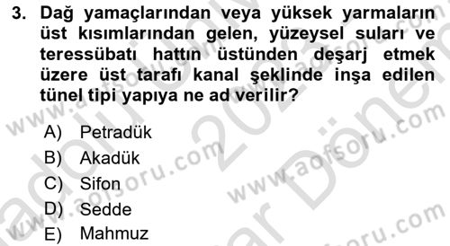 Acil Durum ve Afetlerde Ulaştırma Yönetimi ve Uygulamaları Dersi 2023 - 2024 Yılı (Final) Dönem Sonu Sınav Soruları 3. Soru