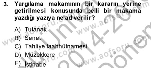 Kalem Mevzuatı Dersi 2014 - 2015 Yılı (Final) Dönem Sonu Sınav Soruları 3. Soru