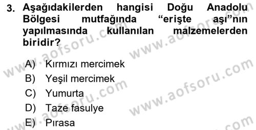 Yöresel Mutfaklar Dersi 2018 - 2019 Yılı (Final) Dönem Sonu Sınav Soruları 3. Soru