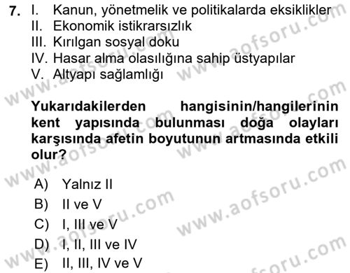 Sürdürülebilir Kentsel Dayanıklılık Dersi 2023 - 2024 Yılı Yaz Okulu Sınav Soruları 7. Soru