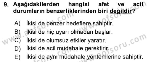 Acil Durum ve Afet Farkındalık Eğitimi Dersi 2024 - 2025 Yılı (Vize) Ara Sınav Soruları 9. Soru