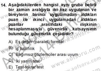 Bilimsel Araştırma Yöntemleri Dersi 2013 - 2014 Yılı (Final) Dönem Sonu Sınav Soruları 14. Soru
