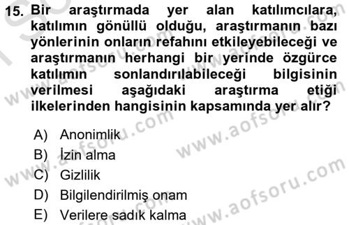 Sosyal Bilimlerde Araştırma Yöntemleri Dersi 2025 - 2026 Yılı (Final) Dönem Sonu Sınav Soruları 15. Soru