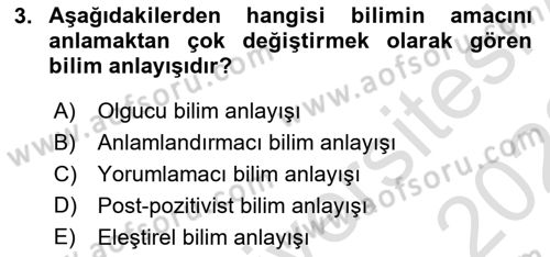 Sosyal Bilimlerde Araştırma Yöntemleri Dersi 2021 - 2022 Yılı (Vize) Ara Sınav Soruları 3. Soru