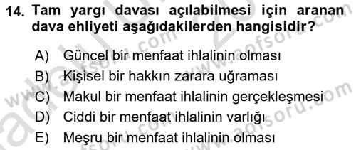 İdari Yargı Dersi 2018 - 2019 Yılı 3 Ders Sınav Soruları 14. Soru