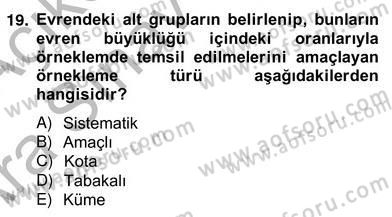 Bilimsel Araştırma Yöntemleri Dersi 2012 - 2013 Yılı (Vize) Ara Sınav Soruları 19. Soru