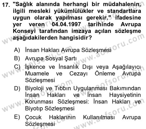 İnsan Hakları Ve Kamu Özgürlükleri Dersi 2023 - 2024 Yılı (Vize) Ara Sınav Soruları 17. Soru